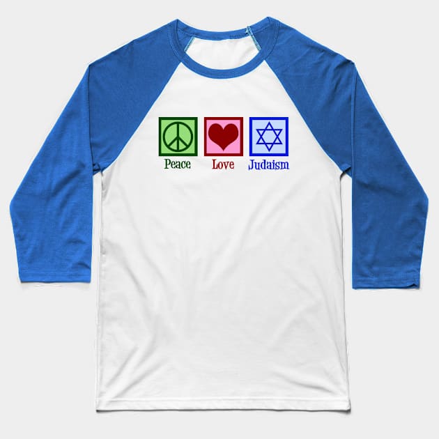 Peace Love Judaism Baseball T-Shirt by epiclovedesigns